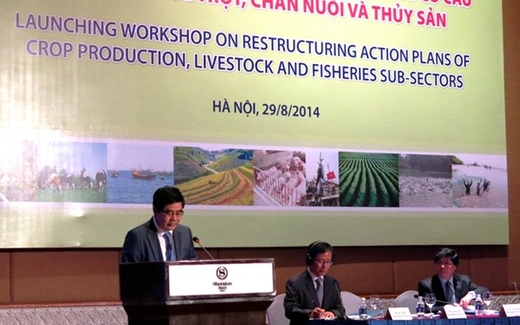 Công bố kế hoạch tái cơ cấu ngành trồng trọt, chăn nuôi và thủy sản