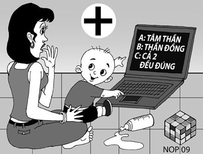 Đừng vội mừng khi con quá... thông minh!