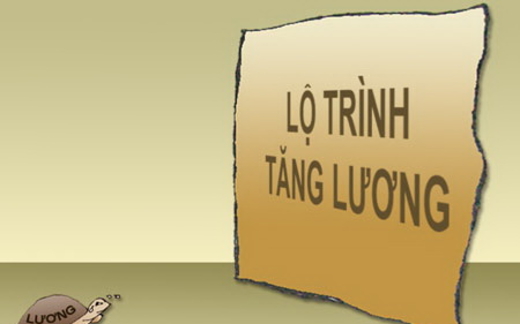 Ai là “tác giả” làm chậm lộ trình tăng lương?