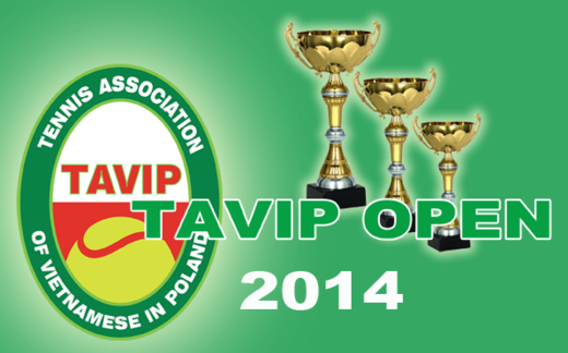 THÔNG BÁO
HIỆP HỘI TENIS NGƯỜI VIỆT NAM TẠI BA LAN
GIẢI TENIS TAVIP OPEN 2014