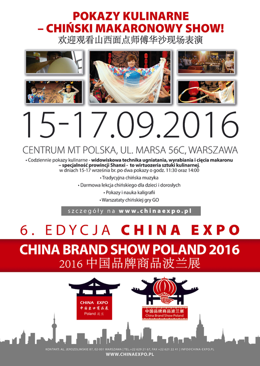 Hội chợ Xuất khẩu-Triển lãm Ngành của Trung Quốc ở Ba Lan (China Expo – China Brand Show) lần thứ 6 năm 2016.