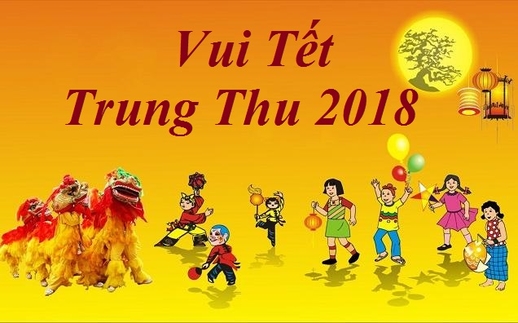 Thông báo mời tham dự chương trình Vui Tết Trung Thu 2018