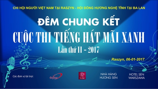 Thông báo của BTC cuộc thi „Tiếng hát mãi xanh" Lần thứ II– 2017” tại Ba Lan