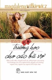Tiểu thuyết Trường học cho các bà vợ