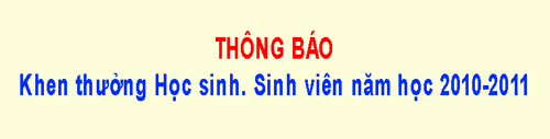 Thông Báo: Về việc khen thưởng học sinh, sinh viên năm học 2010-2011