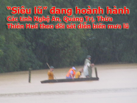 Hình ảnh lũ “siêu tốc” tại miền Trung