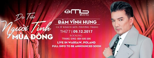 Chương trình "Dạ Tiệc Người Tình Mùa Đông" tại Warszawa - 09/12/2017