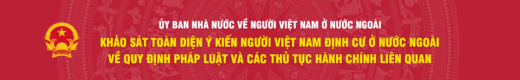 Thông báo ra mắt phần mềm "Khảo sát toàn diện ý kiến của người Việt Nam định cư ở nước ngoài về các quy định pháp luật và các thủ tục hành chính liên quan"